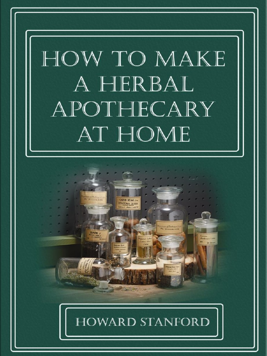 Home Herbal Apothecary Guide